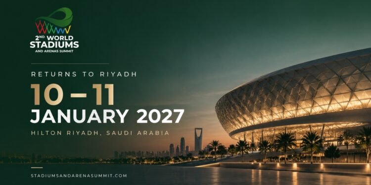 الرياض تستضيف نخبة من قادة البنية التحتية الرياضية في “المؤتمر العالمي للملاعب والصالات الرياضية” في يناير 2027